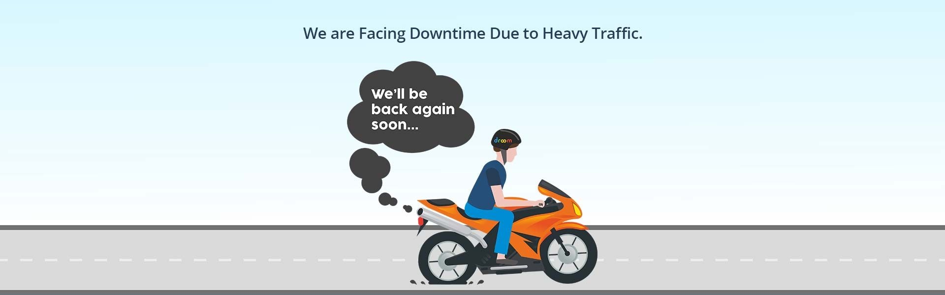 due to heavy traffic
