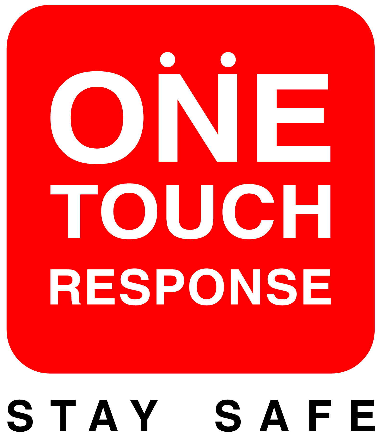 One Touch Response
